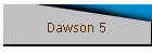 Dawson 5